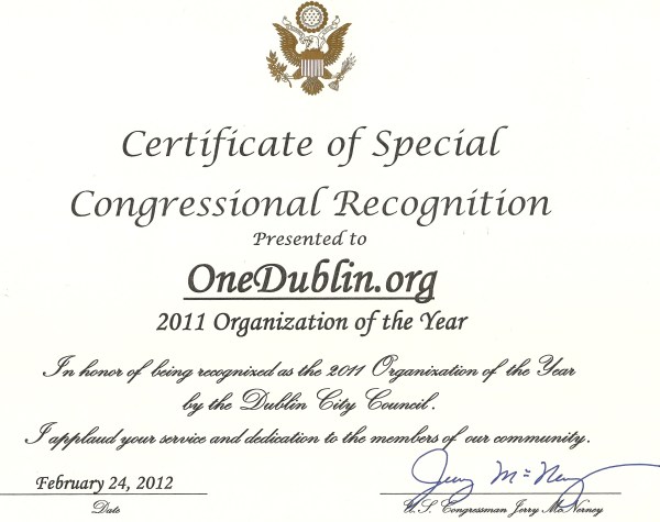 Certificate of Congressional Recognition Presented to OneDublin_org 2011 Organization of the Year