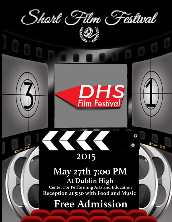 Dublin High School Film Festival 2015 Flyer